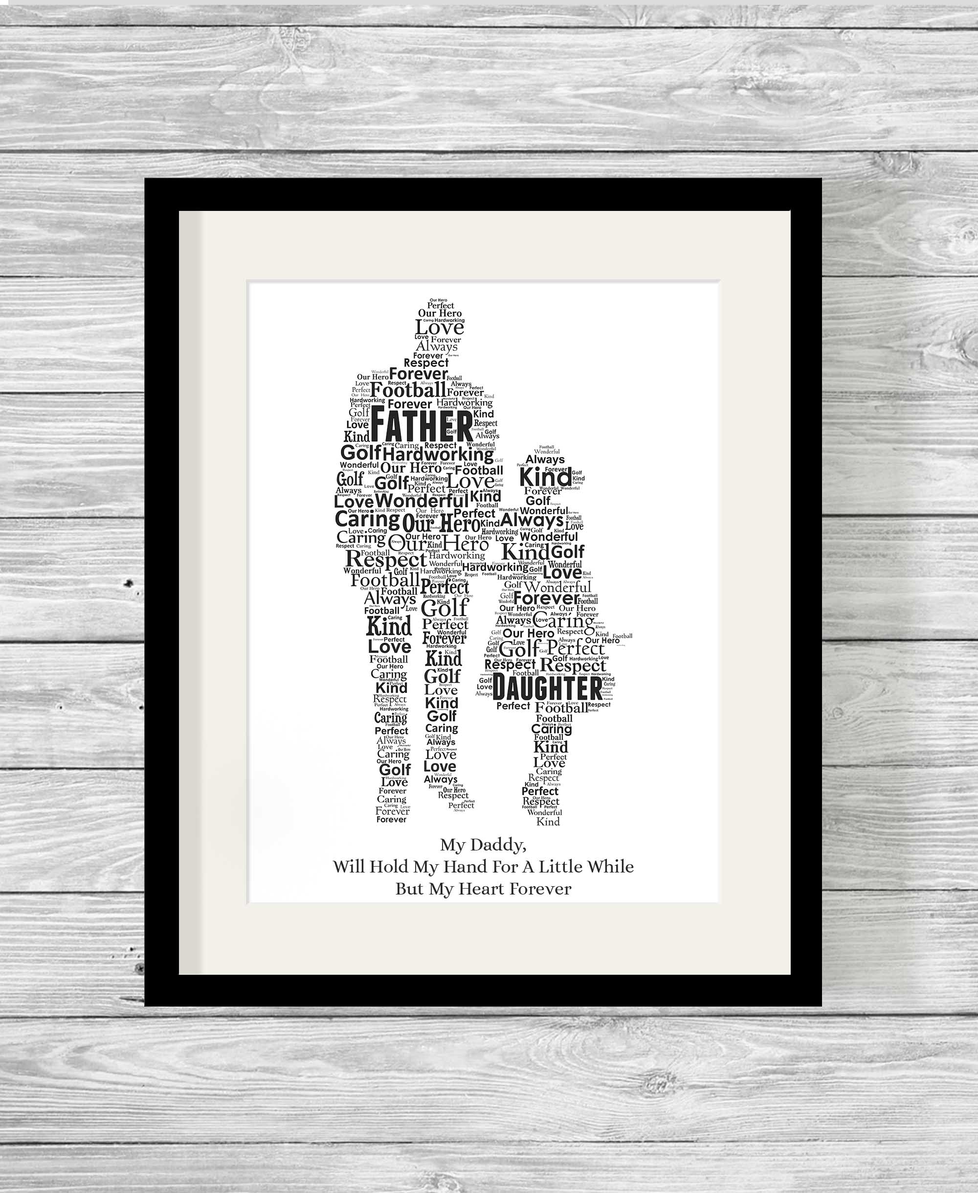 bespoke personalised father and daughter word art print show it
