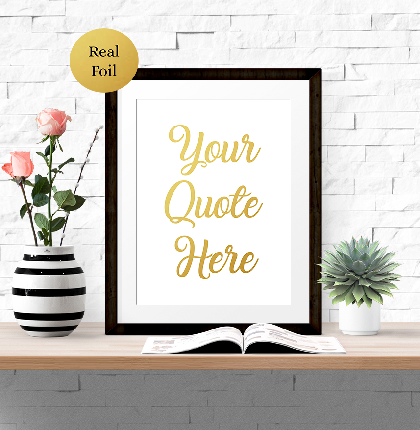 personalised your quote foil word art print show it with words