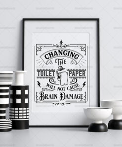 Changing The Toilet Paper Funny Humour Home Print